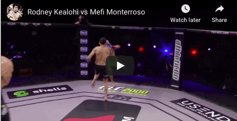 Rodney Kealohi vs Mefi Monterroso