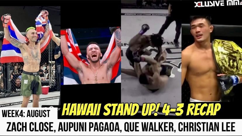 Hawaii MMA Weekly Recap Zach Close, Aupuni Pagaoa, que walker and christian lee